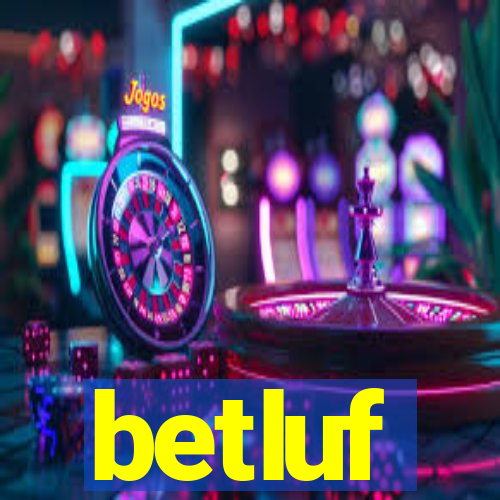 betluf