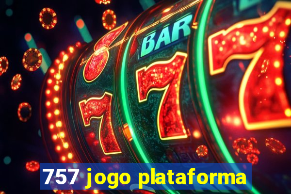 757 jogo plataforma