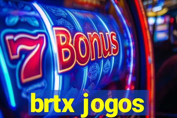 brtx jogos