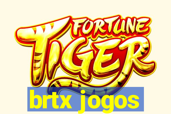 brtx jogos