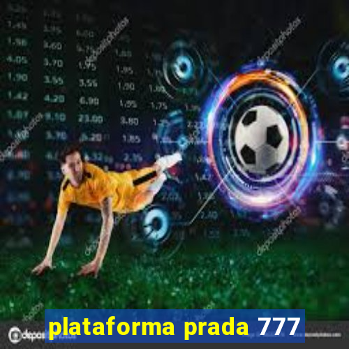 plataforma prada 777