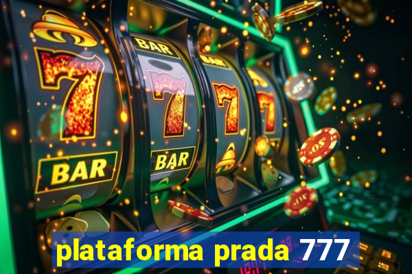 plataforma prada 777