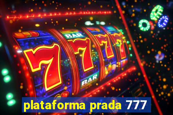 plataforma prada 777