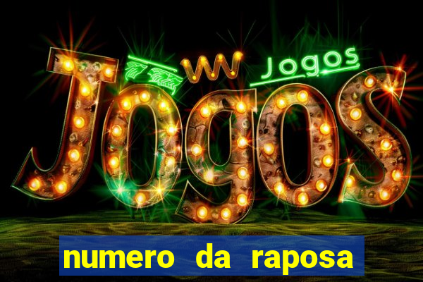 numero da raposa jogo do bicho