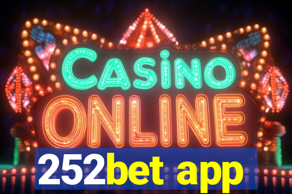 252bet app