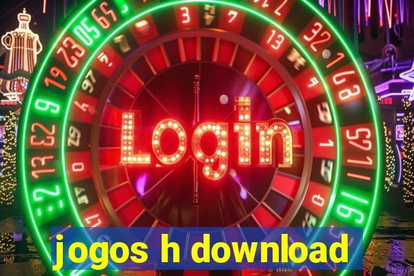 jogos h download