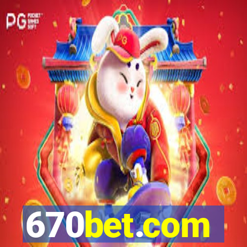 670bet.com