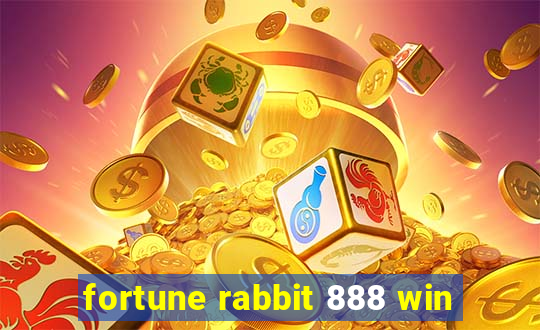 fortune rabbit 888 win