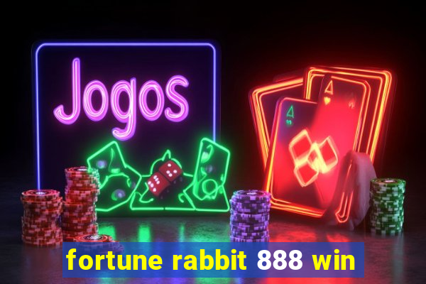 fortune rabbit 888 win