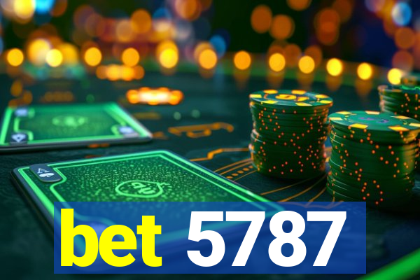 bet 5787