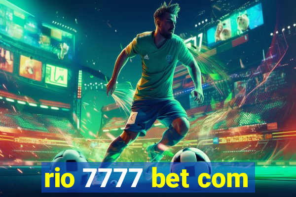 rio 7777 bet com