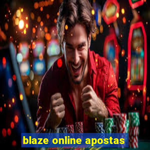 blaze online apostas