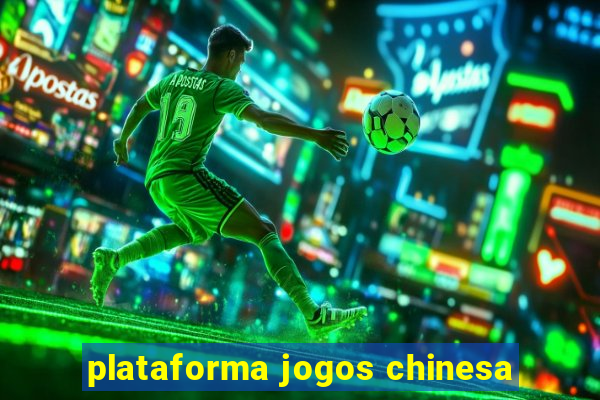 plataforma jogos chinesa