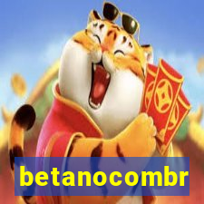 betanocombr