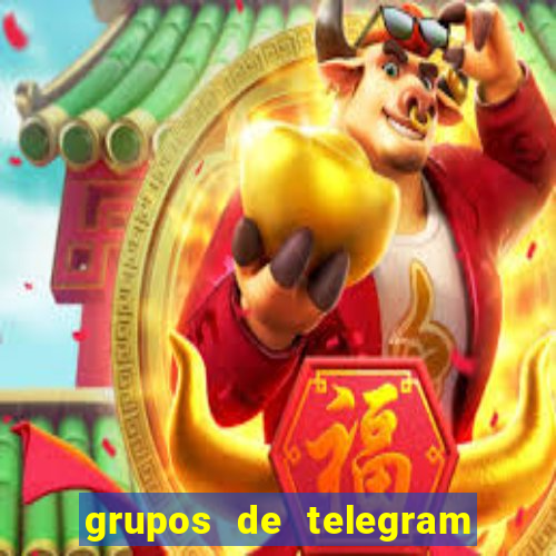 grupos de telegram mais 18