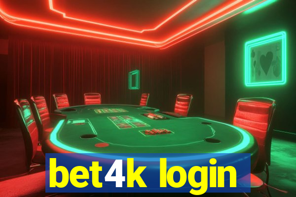 bet4k login