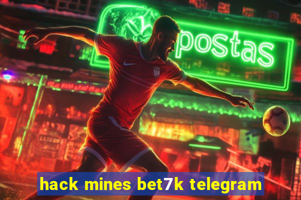 hack mines bet7k telegram