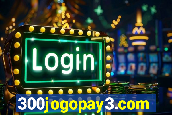 300jogopay3.com