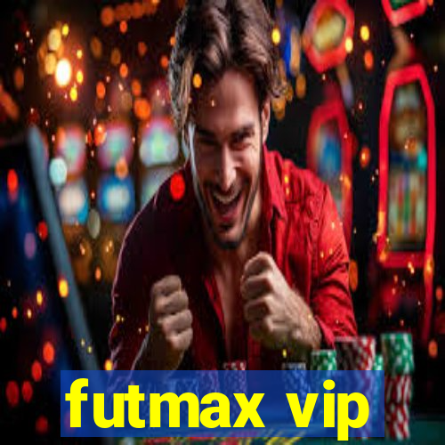 futmax vip