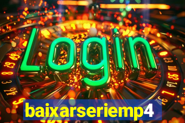 baixarseriemp4