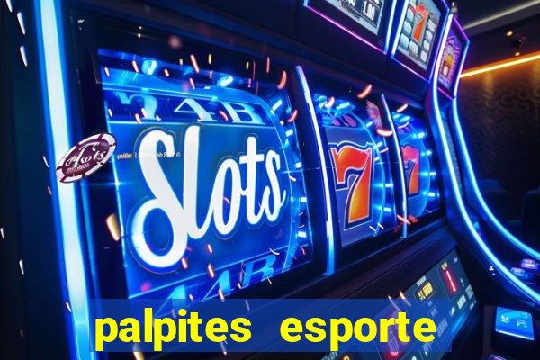 palpites esporte net jogos de hoje