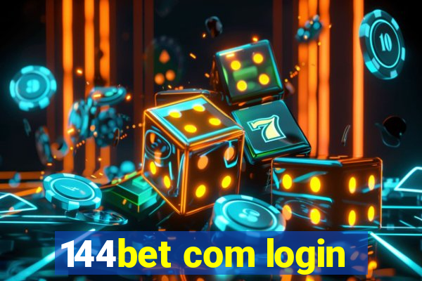 144bet com login