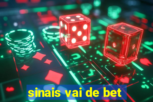 sinais vai de bet