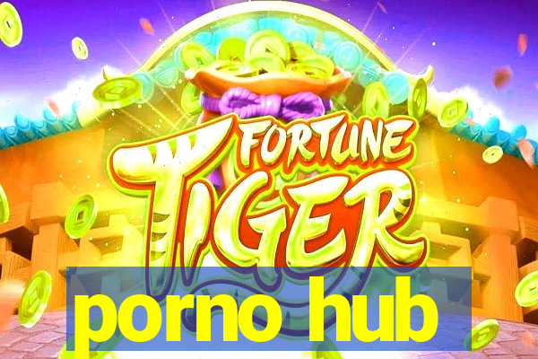 porno hub