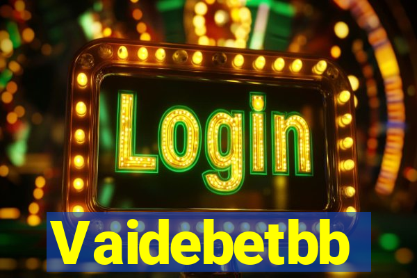 Vaidebetbb