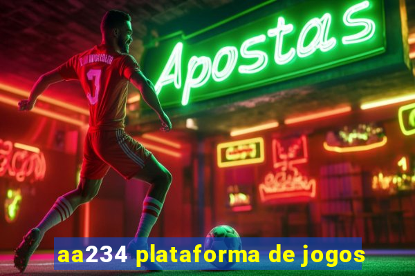 aa234 plataforma de jogos