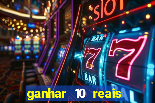 ganhar 10 reais agora no pix