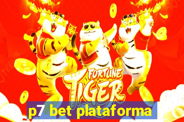 p7 bet plataforma