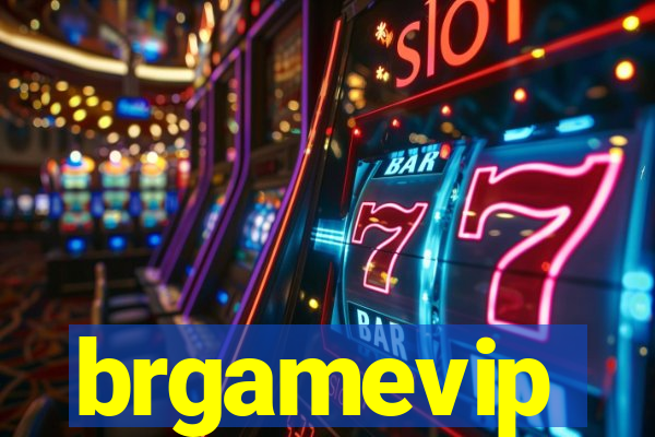 brgamevip