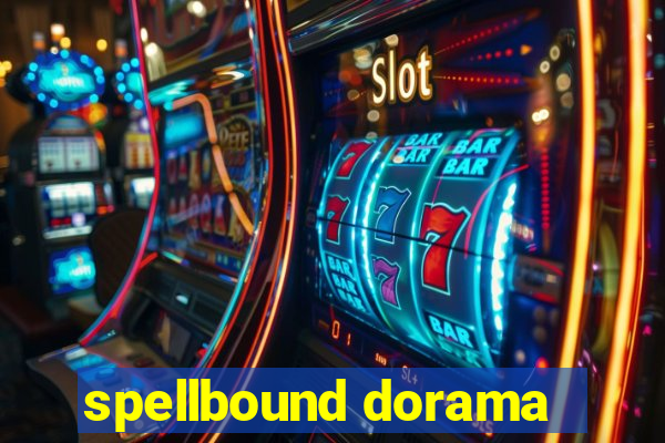 spellbound dorama