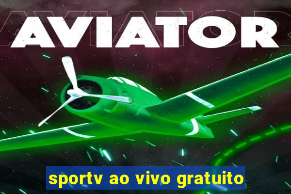 sportv ao vivo gratuito