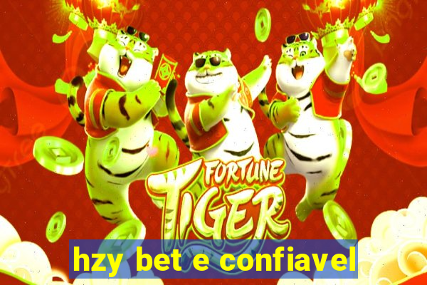 hzy bet e confiavel