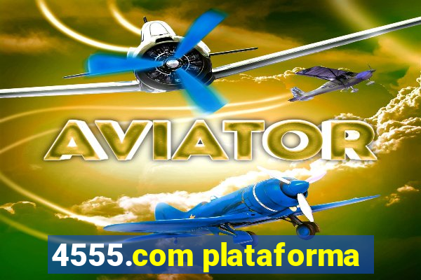 4555.com plataforma