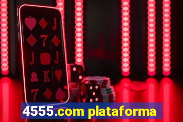 4555.com plataforma