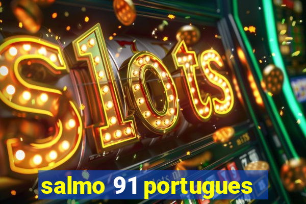 salmo 91 portugues