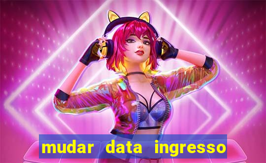 mudar data ingresso beto carrero