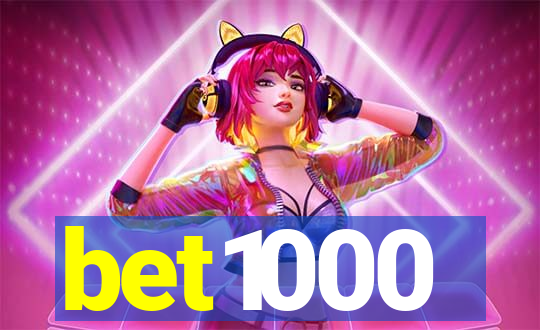 bet1000