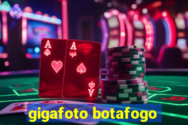 gigafoto botafogo