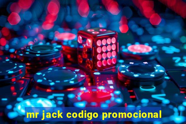 mr jack codigo promocional