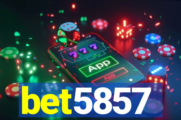 bet5857