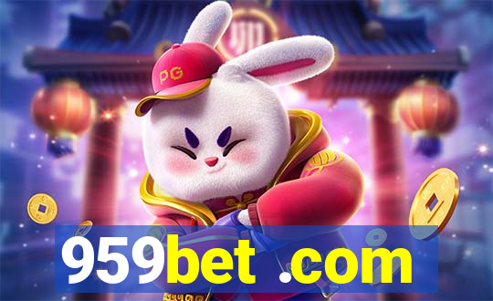 959bet .com