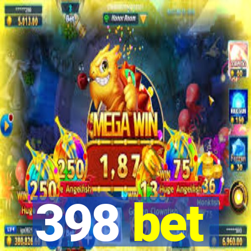 398 bet