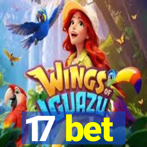 17 bet