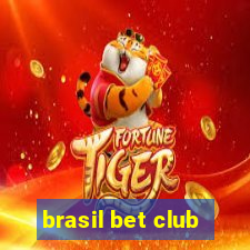 brasil bet club