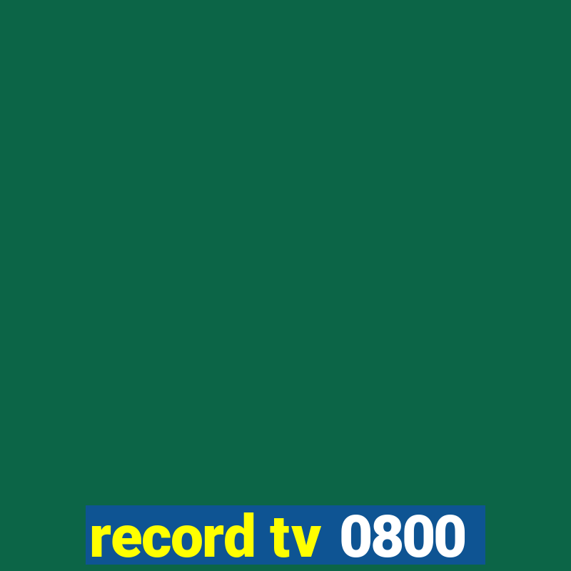 record tv 0800