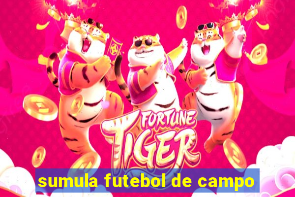 sumula futebol de campo